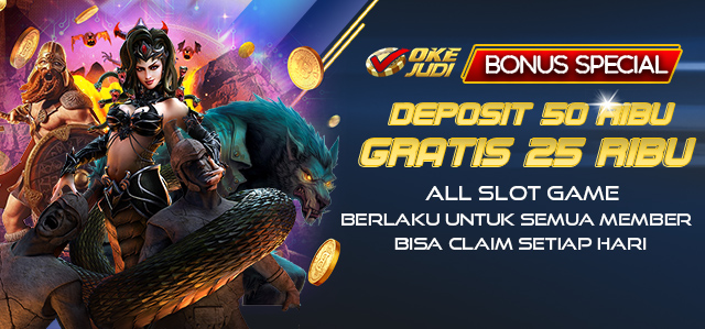 DEPOSIT 50 RIBU GRATIS 25 RIBU